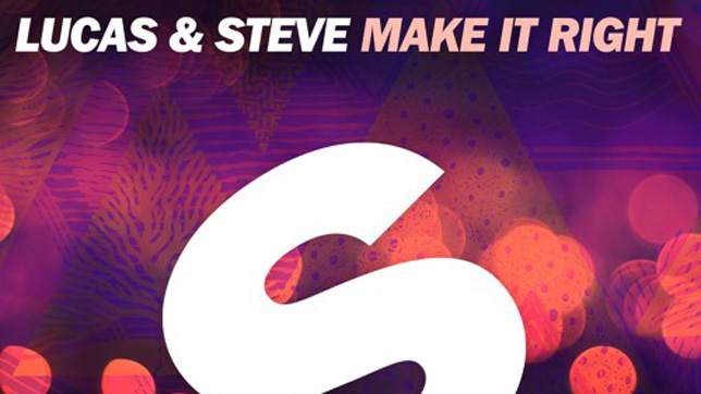 Lucas & Steve - Make It Right