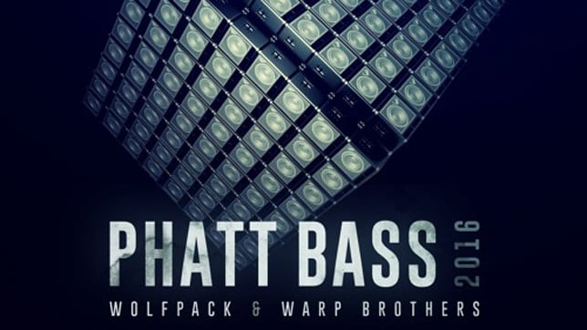 Wolfpack & Warp Brothers - Phatt Bass 2016