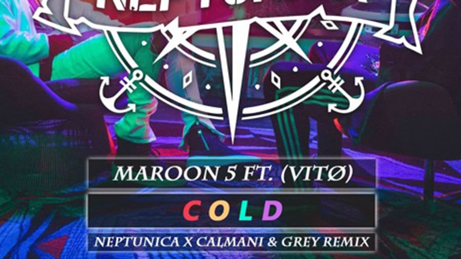 Maroon 5 ft. Future - Cold (Neptunica x Calmani & Grey Remix)