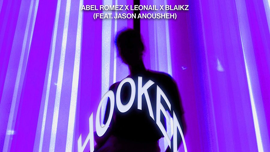 Abel Romez, Leonail & Blaikz feat. Jason Anousheh - Hooked