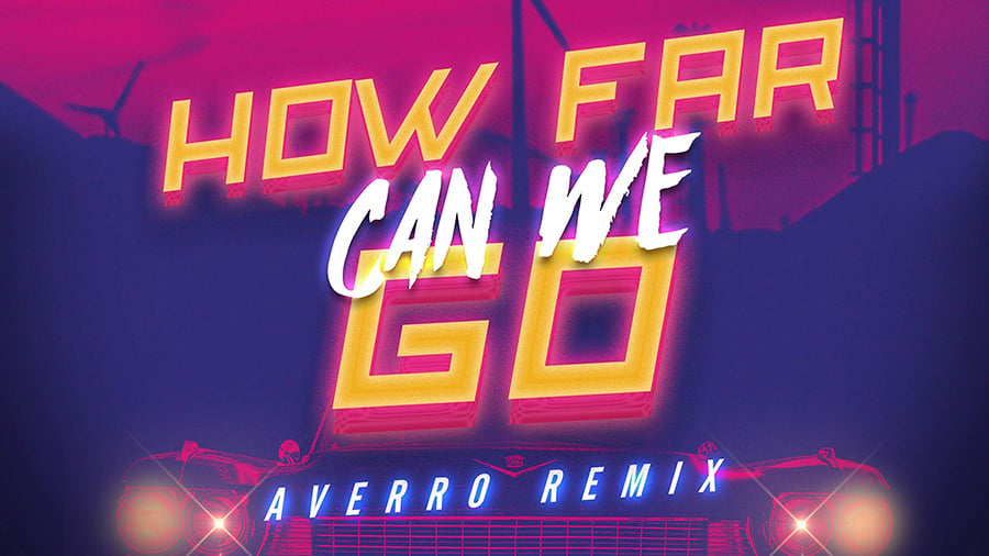 Klaas - How Far Can We Go (Averro Remix)