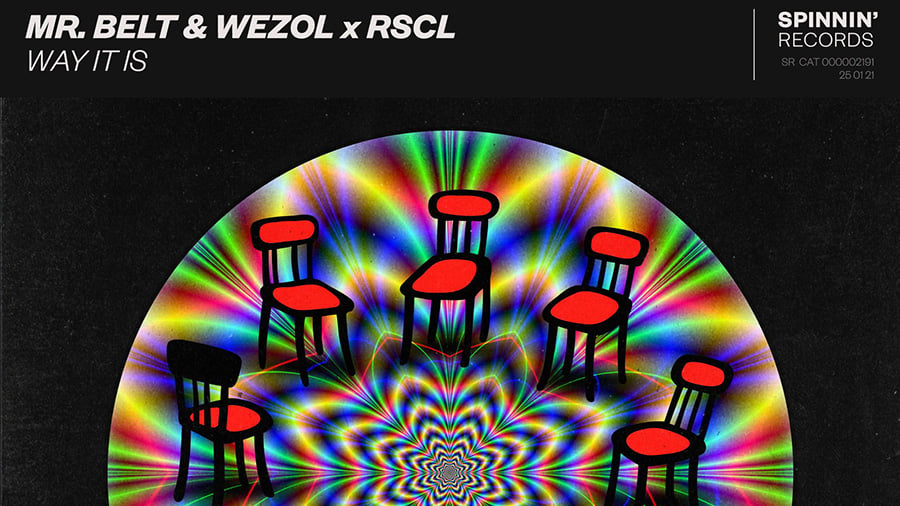 Mr Belt & Wezol x RSCL - Way It Is