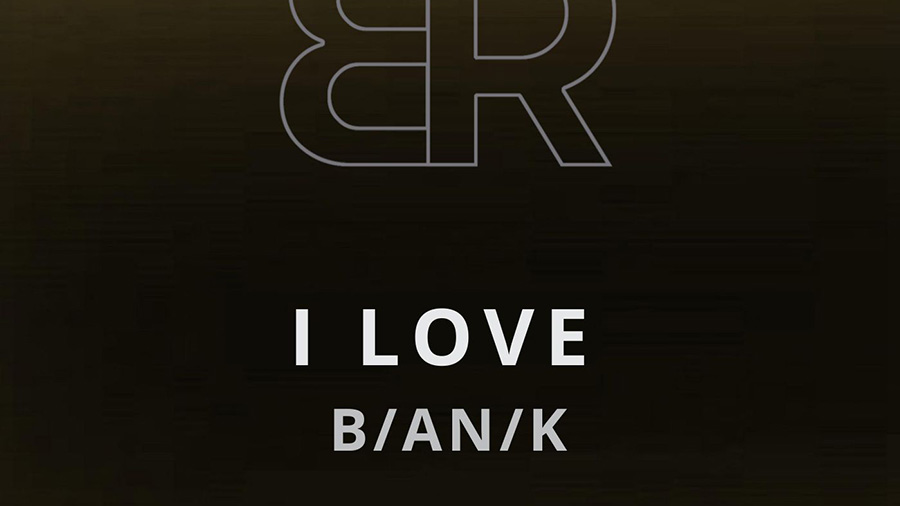 B/AN/K - I LOVE