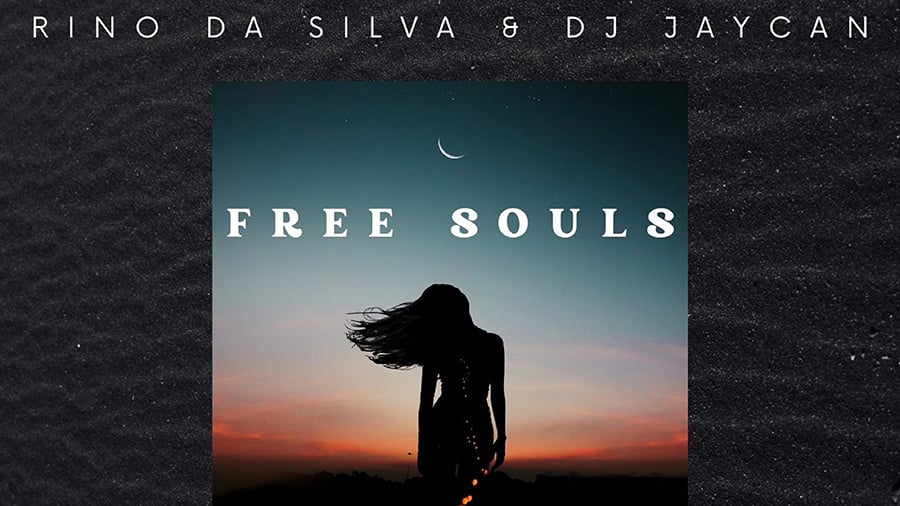 Rino da Silva & DJ JayCan - Free Souls