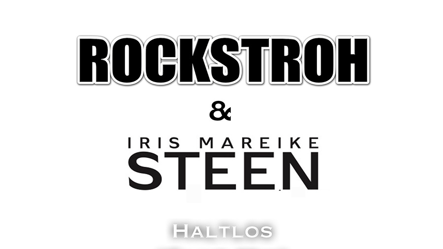 Rockstroh & Iris Mareike Steen - Haltlos