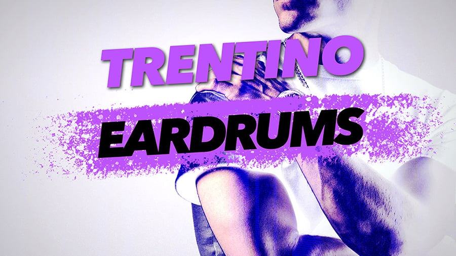 Trentino - Eardrums