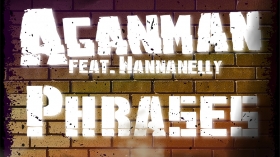 Music Promo: 'Aganman feat. Wannanelly - Phrases'