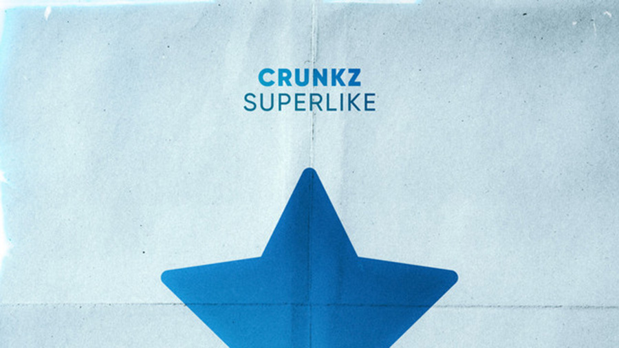 Crunkz - Superlike