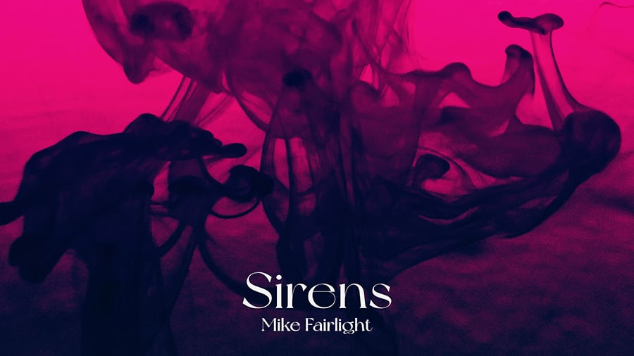 Mike Fairlight - Sirens