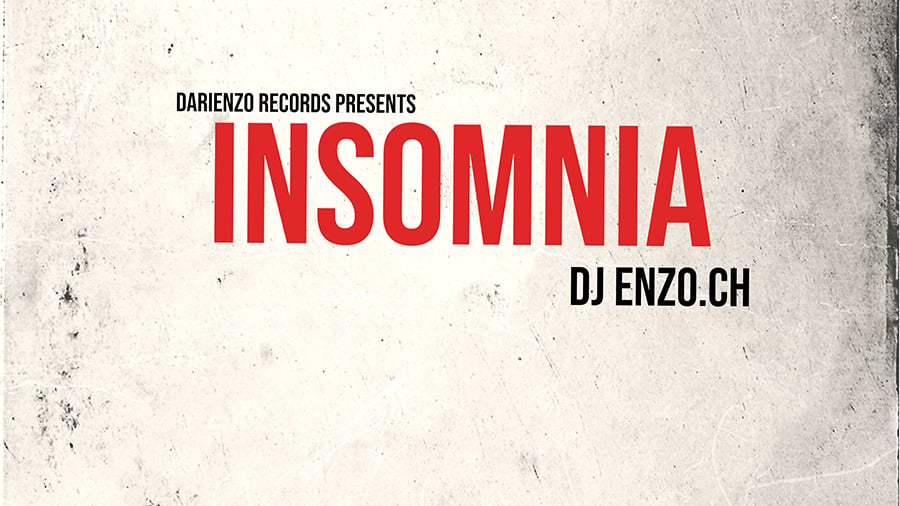 DJ Enzo.ch - Insomnia