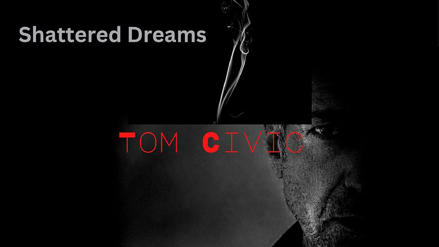 Tom Civic Shattered Dream Cover Big cut