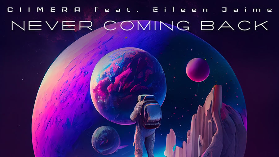 ClIMERA feat. Eileen Jaime - Never Coming Back