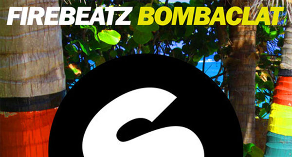 Firebeatz - Bombaclat