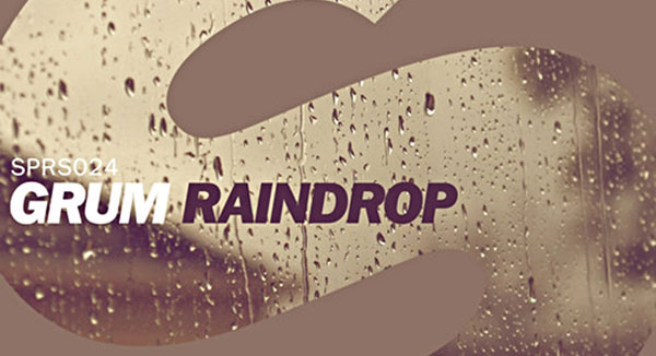Grum - Raindrop