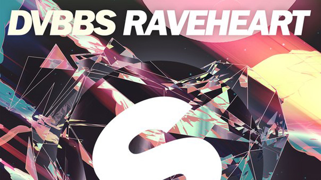 DVBBS - Raveheart
