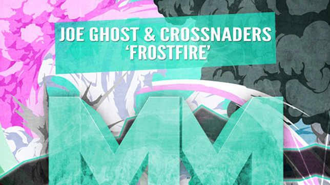 Joe Ghost & Crossnaders - Frostfire