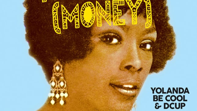 Yolanda Be Cool & DCUP - Soul Makossa (Money)