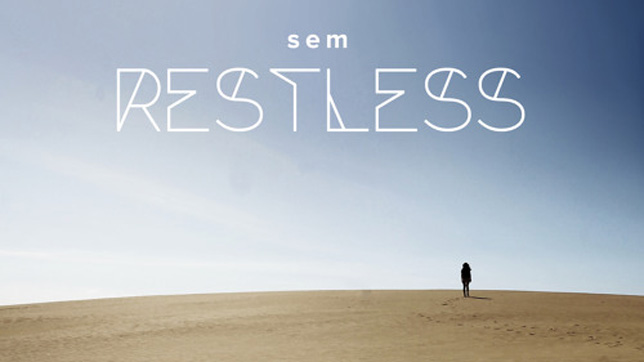 sem - Restless