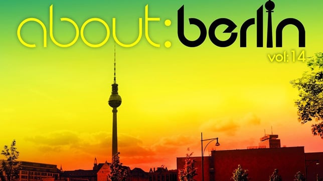 About: Berlin Vol. 14 » [Tracklist]