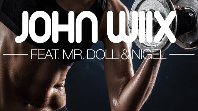 John Wiix feat. Mr. Doll & Nigel -  Can U Pump on It
