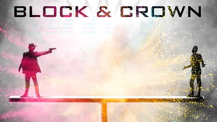 Block & Crown - Karma Is A Killer