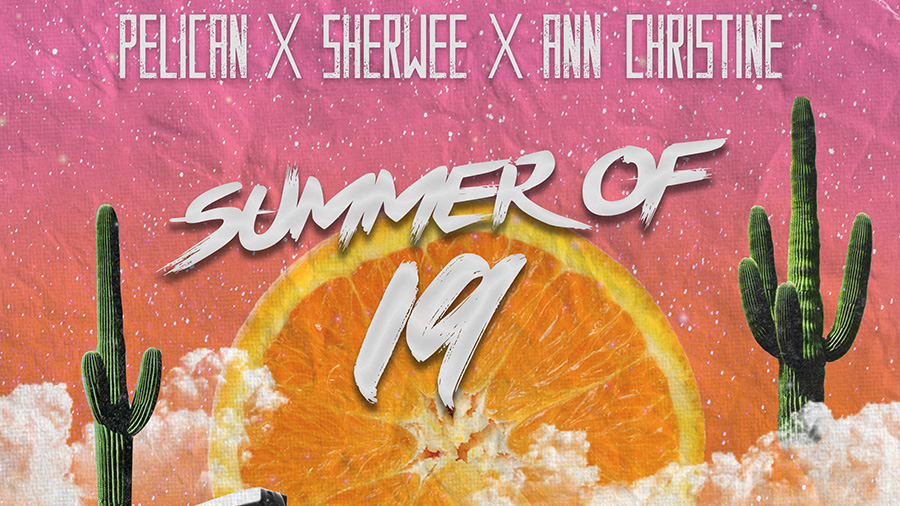 Pelican, Sherwee & Ann Christine - Summer Of 19