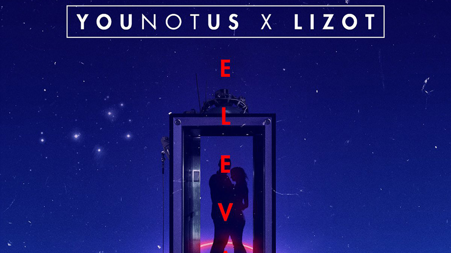 YOUNOTUS & LIZOT - Elevator