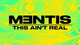 MENTIS - This Ain‘t Real