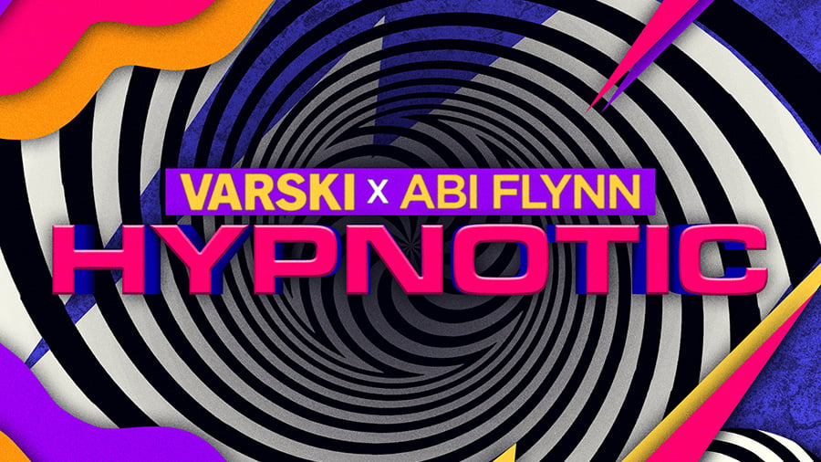 Varski x Abi Flynn - Hypnotic