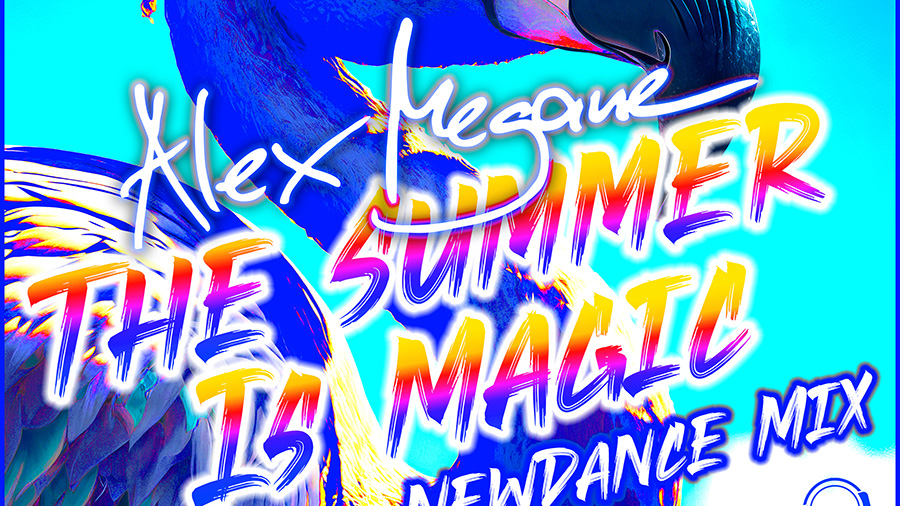 Alex Megane - The Summer Is Magic (NewDance Mix)
