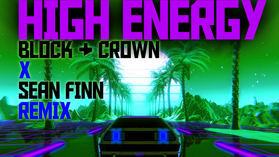 DJ Blackstone & Luxe 54 ft. Evelyn Thomas - High Energy (Block & Crown x Sean Finn Remix)