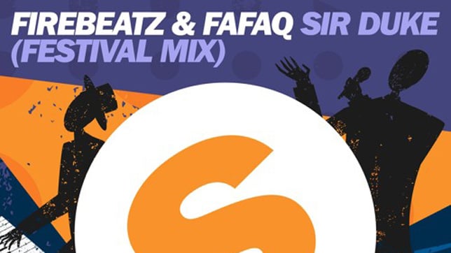 Firebeatz - Sir Duke (Festival Mix)