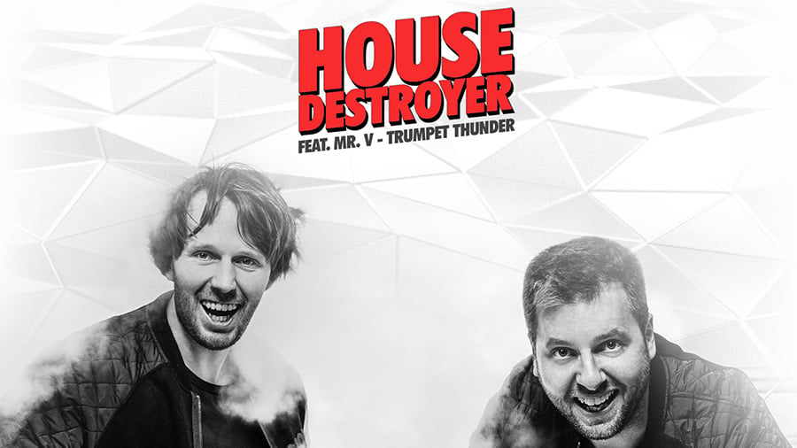Housedestroyer feat. Mr. V - Trumpet Thunder