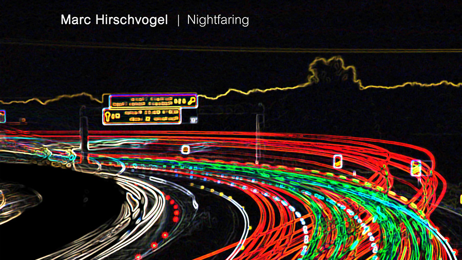 Marc Hirschvogel - Nightfaring