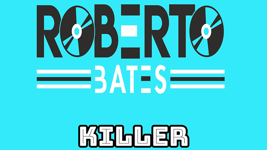 Roberto Bates feat. Malberg - Killer