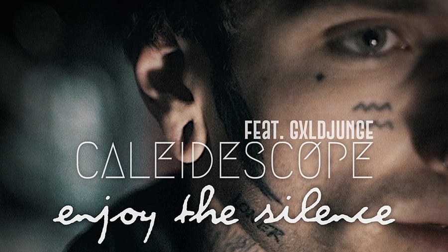 CALEIDESCOPE feat. gxldjunge - Enjoy the Silence