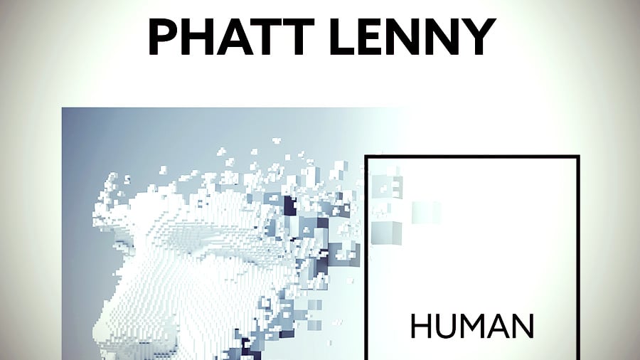 Phatt Lenny - Human