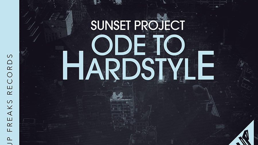 Sunset Project - Ode to Hardstyle