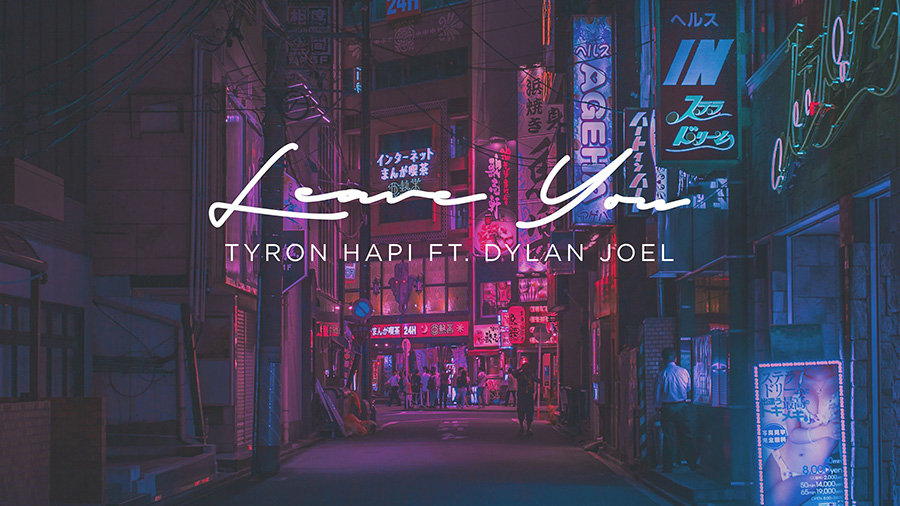 Tyron Hapi feat. Dylan Joel - Leave You