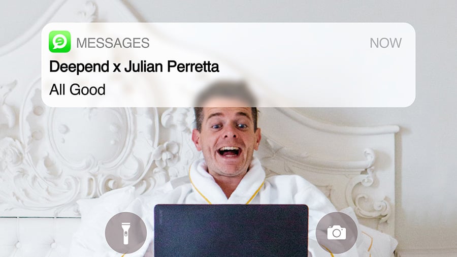 Deepend x Julian Perretta - All Good 