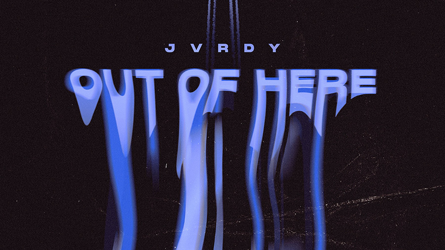 JVRDY - OUT OF HERE