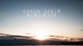 Music Promo: 'Shaun Baker - Remember'