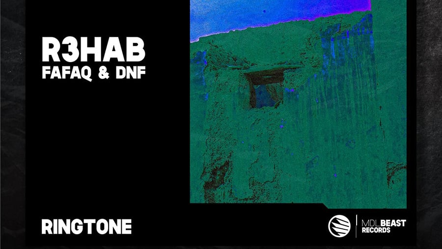 R3HAB x Fataq x DNF - Ringtone