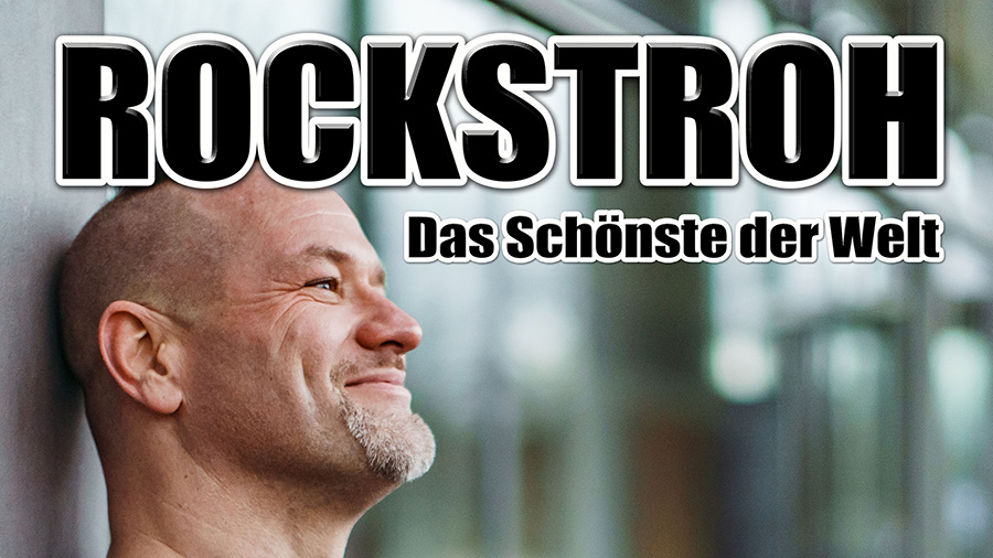 Rockstroh - Das Schönste der Welt (The Mixes)