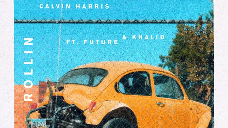 Calvin Harris feat. Future & Khalid - Rollin