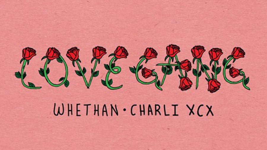 Whethan - Love Gang (feat. Charli XCX)