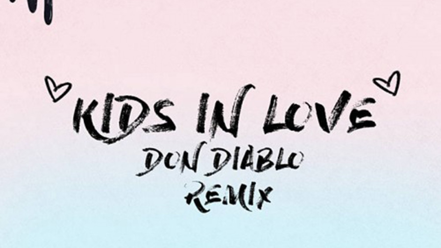Kygo - Kids In Love (Don Diablo Remix)