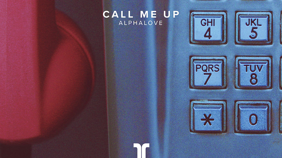 Alphalove - Call Me Up