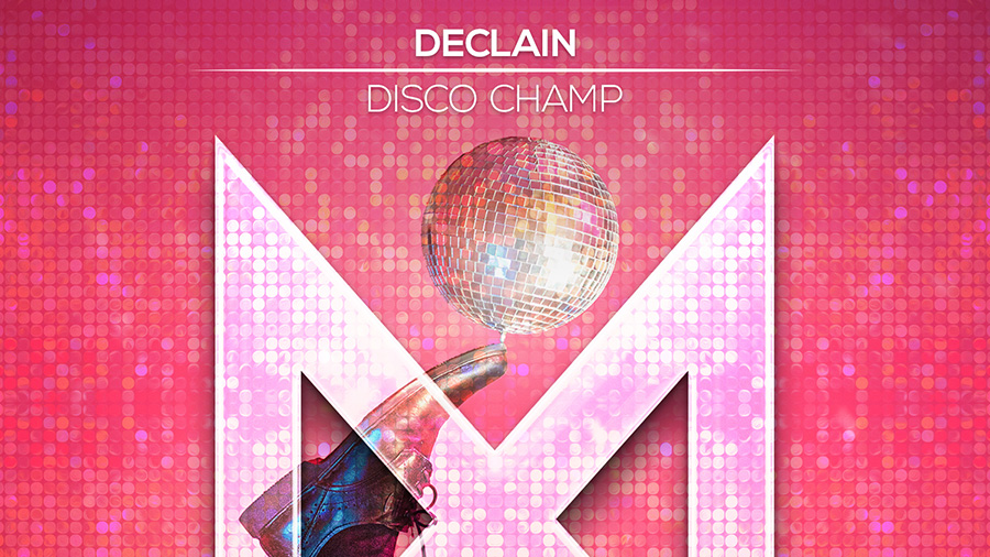 Declain - Disco Champ