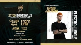 Electro Jungle: 27.05.2022 Bootshaus Köln